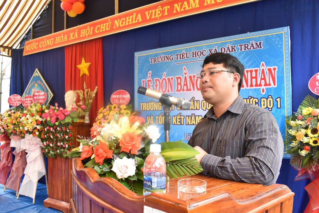 Trường Tiểu học Đăk Trăm đón Bằng công nhận đạt chuẩn quốc gia mức độ 1 và tổng kết năm học 2021 – 2022