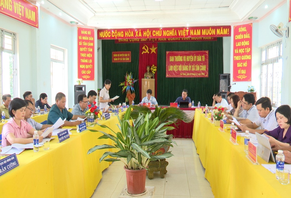 Ban Thường vụ Huyện ủy Đăk Tô làm việc với Đảng bộ xã Tân Cảnh